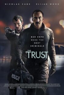 فیلم The Trust 2016