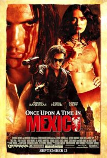 دانلود فیلم Once Upon a Time in Mexico 2003