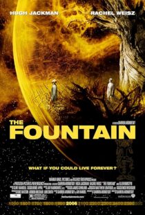 فیلم The Fountain 2006