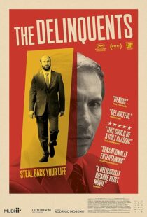 فیلم The Delinquents 2023