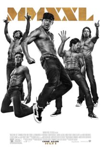 فیلم Magic Mike XXL 2015