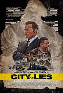 دانلود فیلم City of Lies 2018