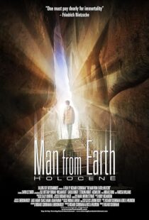 فیلم The Man from Earth: Holocene 2017