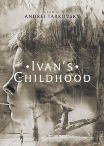 فیلم Ivans Childhood 1962