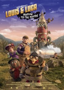 انیمیشن Louis & Luca – Mission to the Moon 2018