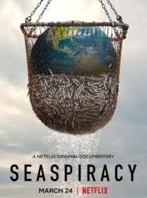 مستند Seaspiracy 2021