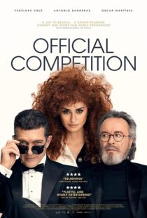 دانلود فیلم Official Competition 2021