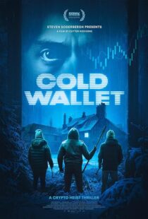 دانلود فیلم Cold Wallet 2024