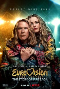 فیلم Eurovision Song Contest The Story of Fire Saga 2020